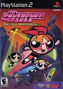 The Powerpuff Girls Relish Rampage