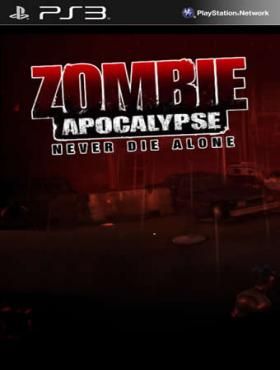 Zombie Apocalypse Never Die Alone PSN