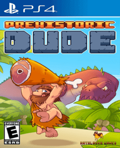 Prehistoric Dude