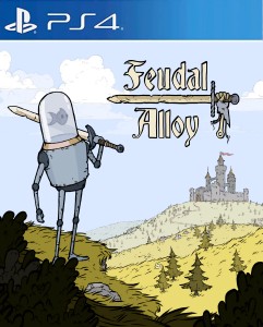 Feudal Alloy