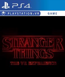 Stranger Things The VR Experience
