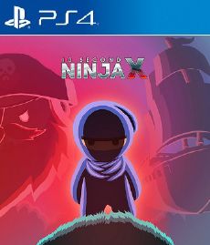 10 Second Ninja X